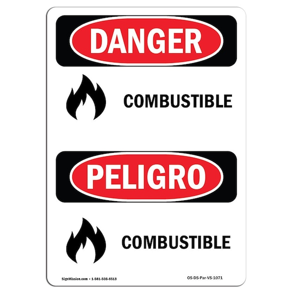 Safety Sign, OSHA Danger, 24" Height, Combustible, Bilingual Spanish, DS-D-1824-VS-1071